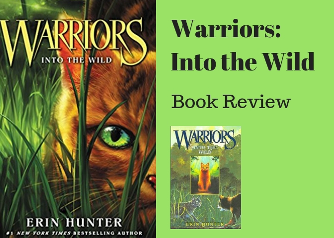 Warriors%3A+Into+The+Wild+Book+Review