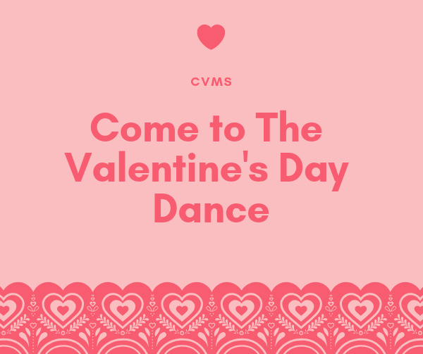 The Upcoming Valentines Dance on Feb.22