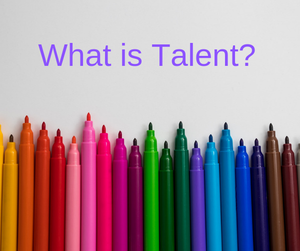 What is Talent?