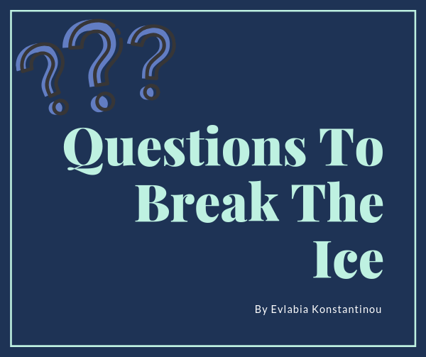 Questions to Break the Ice