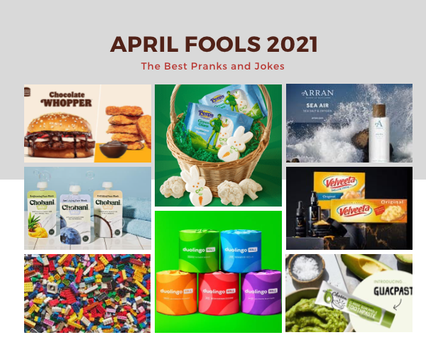The Best April Fools Jokes Companies Played On Us 2021
